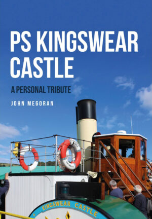 PS Kingswear Castle - A Personal Tribute